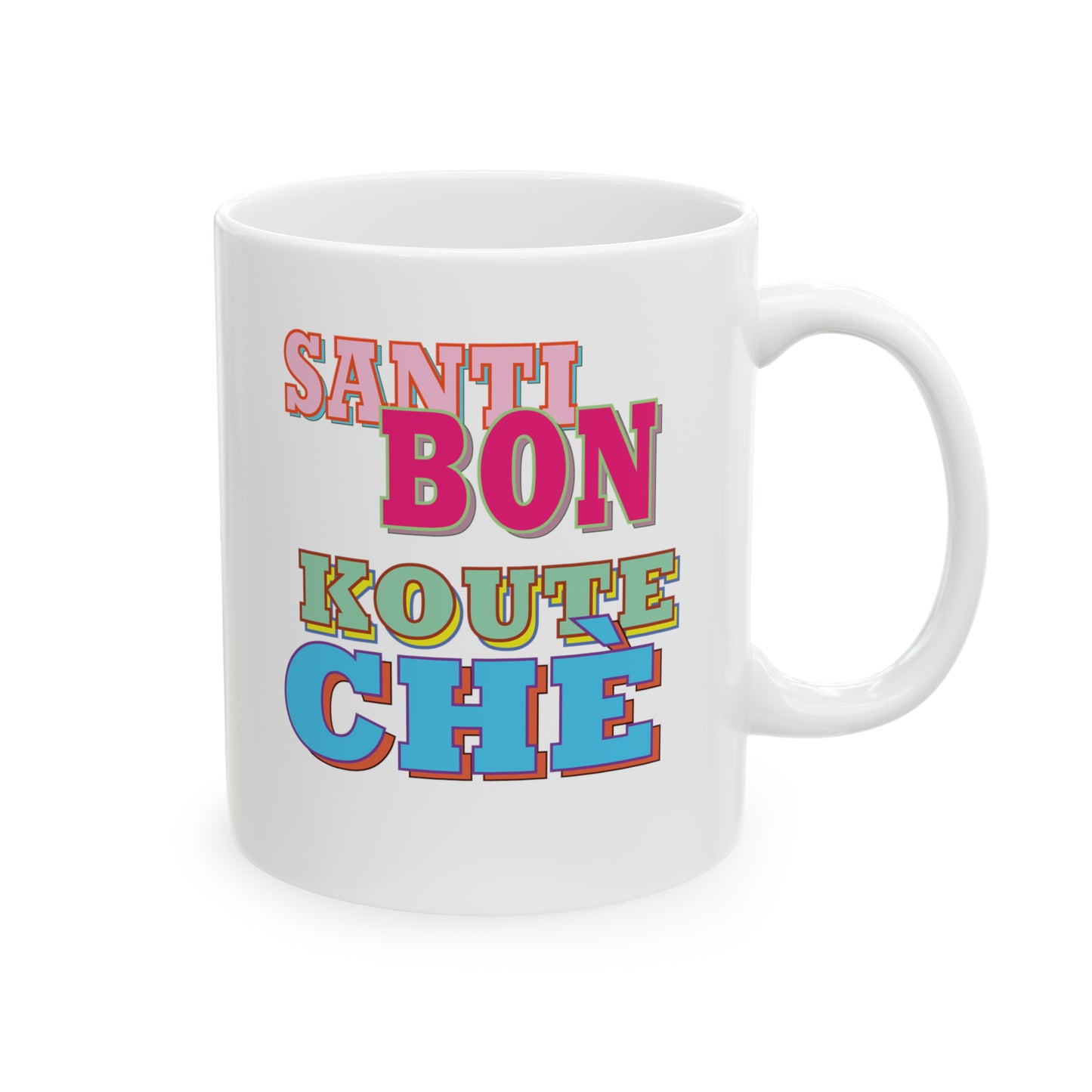 "SANTI BON KOUTE CHÈ" #2 Haiti mug