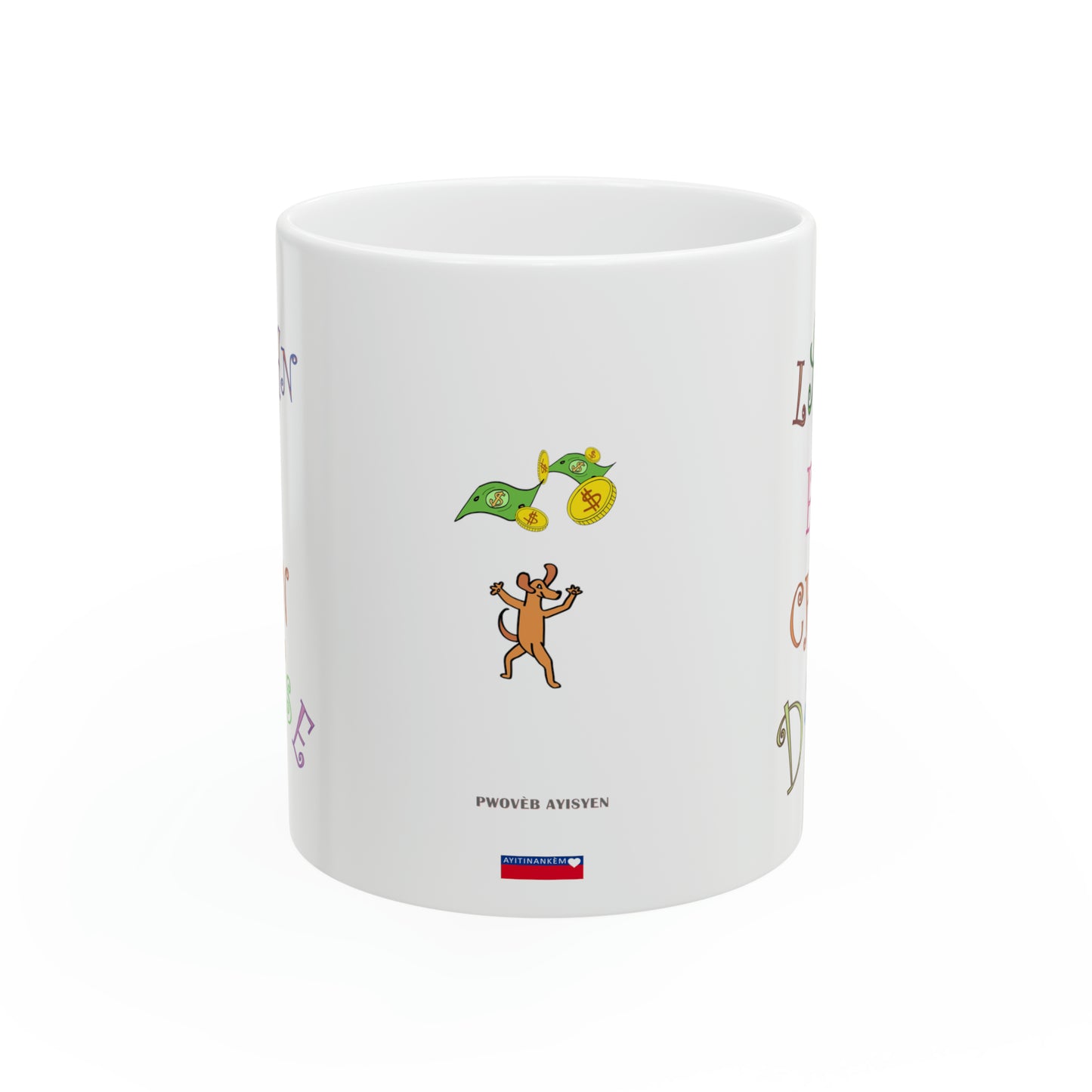 "LAJAN FÈ CHEN DANSE" #2 Haiti Mug